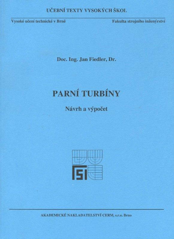 Kniha: Parní turbíny - Návrh a výpočet - Jan Fiedler