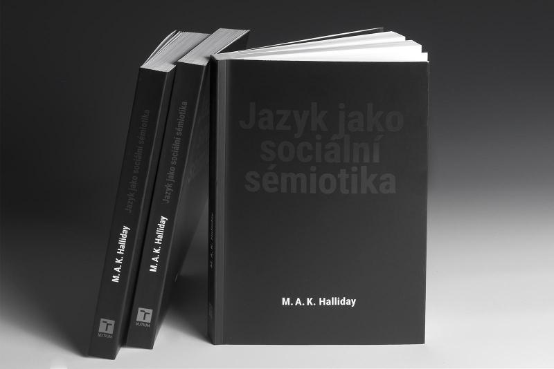 Kniha: Jazyk jako sociální sémiotika - Michael A.K. Halliday