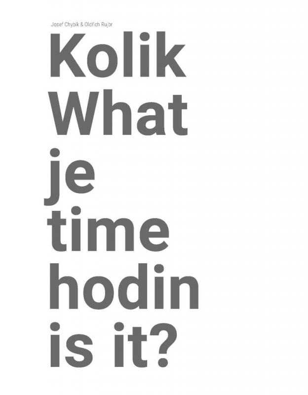 Kniha: Kolik je hodin? / What time is it? - Chybík, Rujbr Oldřich Josef