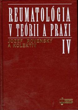 Kniha: Reumatológia v teórii a praxi IV - Kolektív autorov