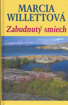 Kniha: Zabudnutý smiech - Willettová Marcia