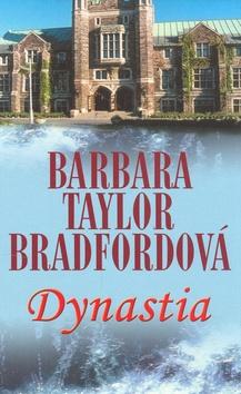 Kniha: Dynastia - Bradfordová Barbara Tyler