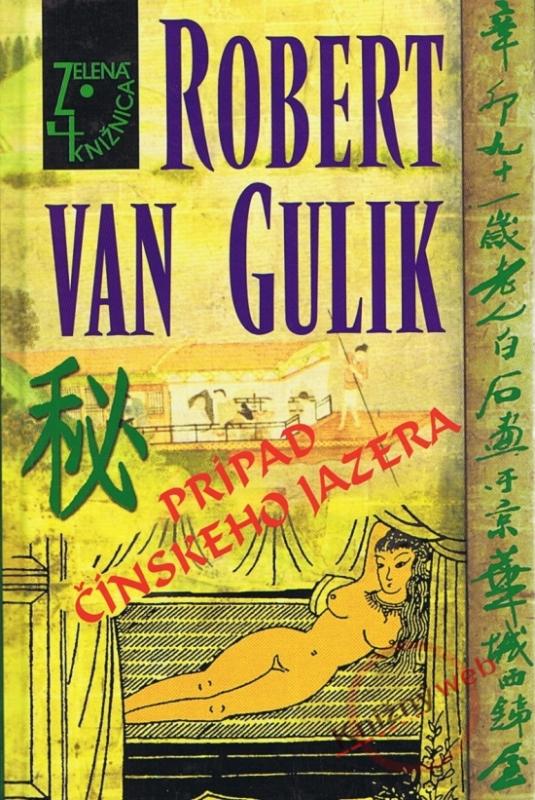 Kniha: Prípad čínskeho jazera - van Gulik Robert