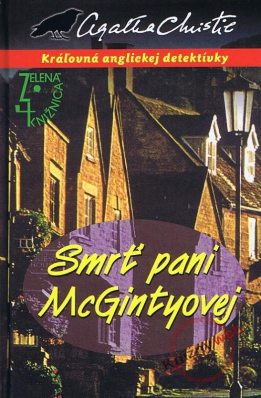 Kniha: Smrť pani McGintyovej - Christie Agatha