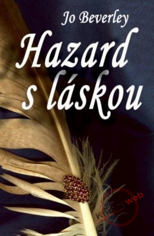 Kniha: Hazard s láskou - Beverley Jo