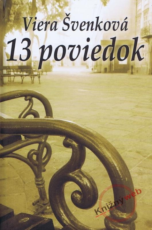Kniha: 13 poviedok - Švenková Viera