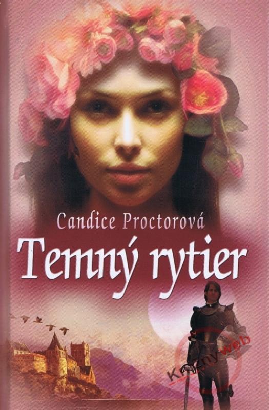 Kniha: Temný rytier - Proctorová Candice