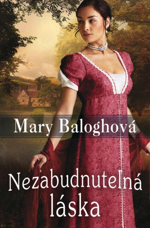 Kniha: Nezabudnuteľná láska - Baloghová Mary