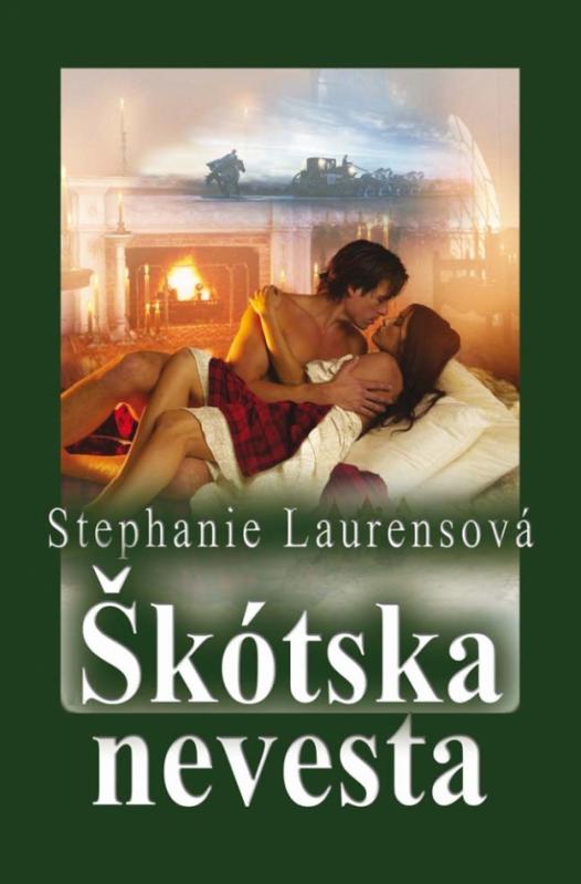 Kniha: Škótska nevesta - Laurensová Stephanie