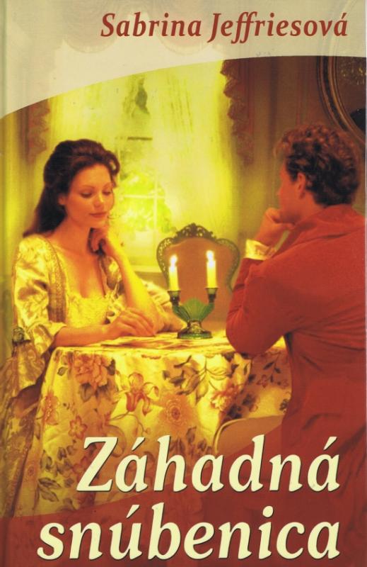 Kniha: Záhadná snúbenica - Jeffries Sabrina