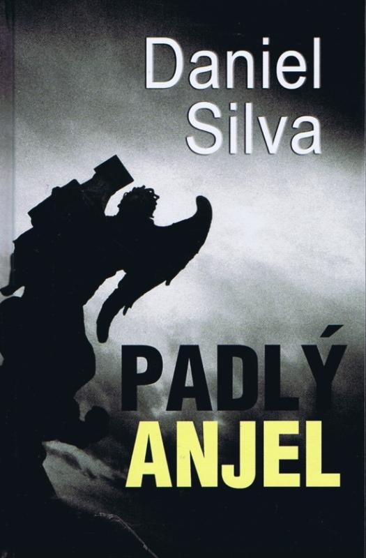 Kniha: Padlý anjel - Silva Daniel