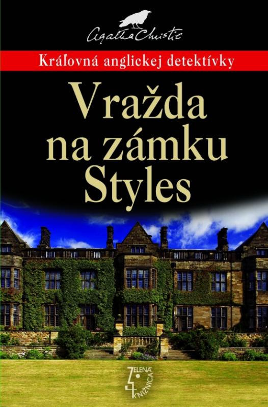 Kniha: Vražda na zámku Styles - Christie Agatha