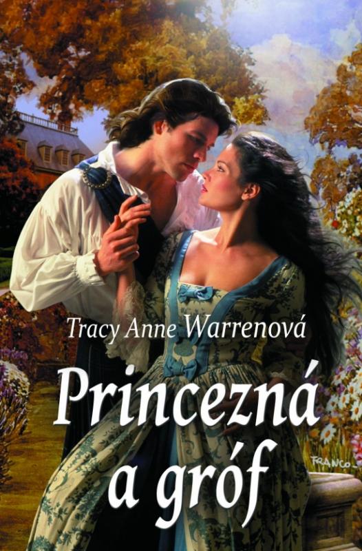 Kniha: Princezná a gróf - Warrenová Tracy Anne
