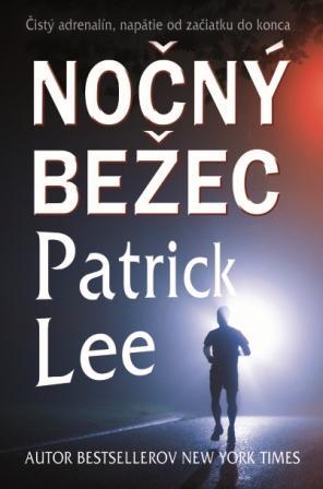 Kniha: Nočný bežec - Lee Patrick