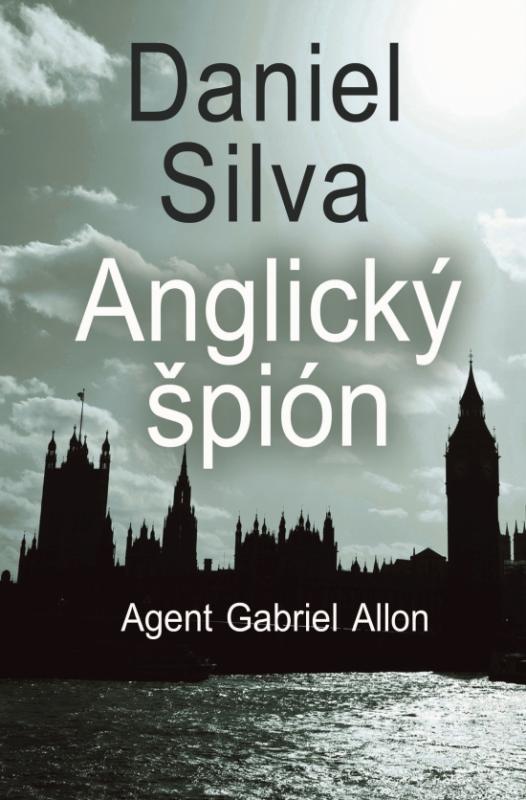 Kniha: Anglický špión - Silva Daniel