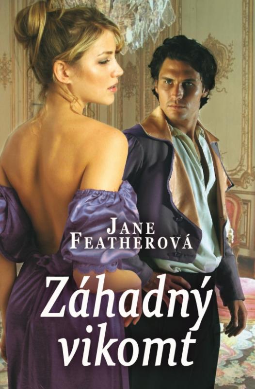 Kniha: Záhadný vikomt - Featherová Jane