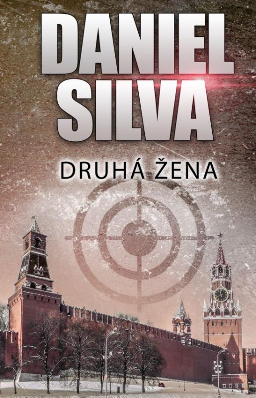 Kniha: Druhá žena - Silva Daniel