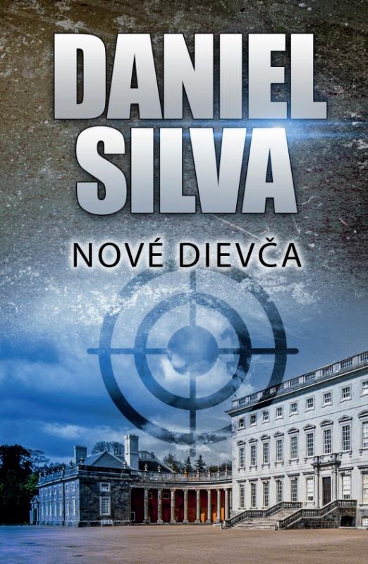 Kniha: Nové dievča - Silva Daniel