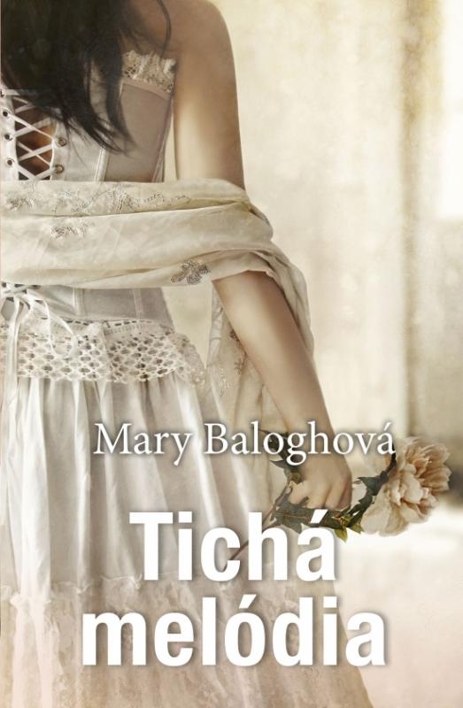 Kniha: Tichá melódia - Baloghová Mary