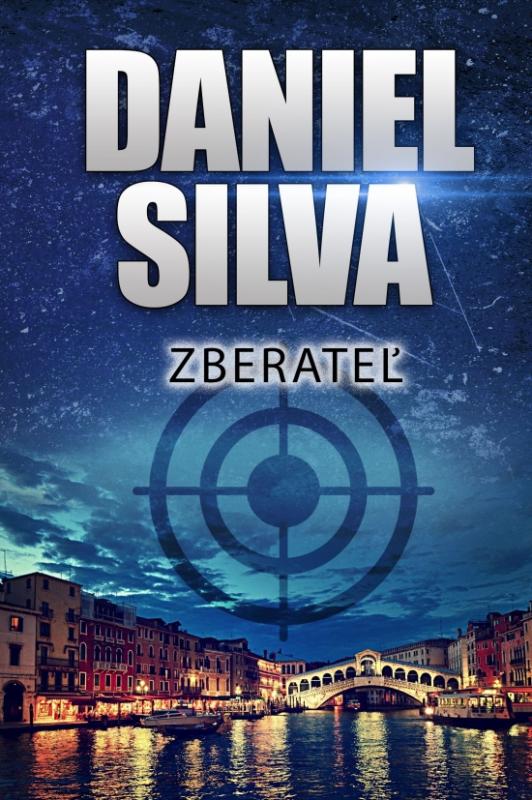 Kniha: Zberateľ - Silva Daniel