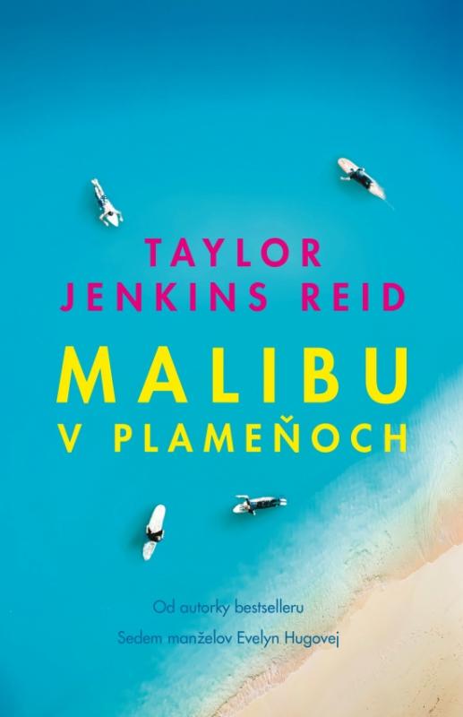 Kniha: Malibu v plameňoch - Jenkins Reidová Taylor