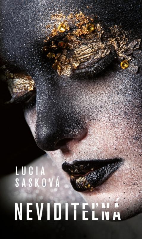 Kniha: Neviditeľná - Sasková Lucia