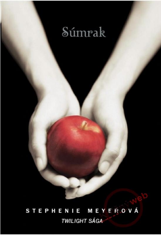 Kniha: Súmrak - sága Twilight - Meyerová Stephenie