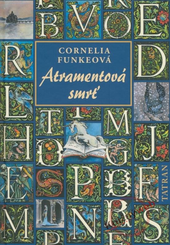 Kniha: Atramentová smrť   (3) - Funkeová Cornelia
