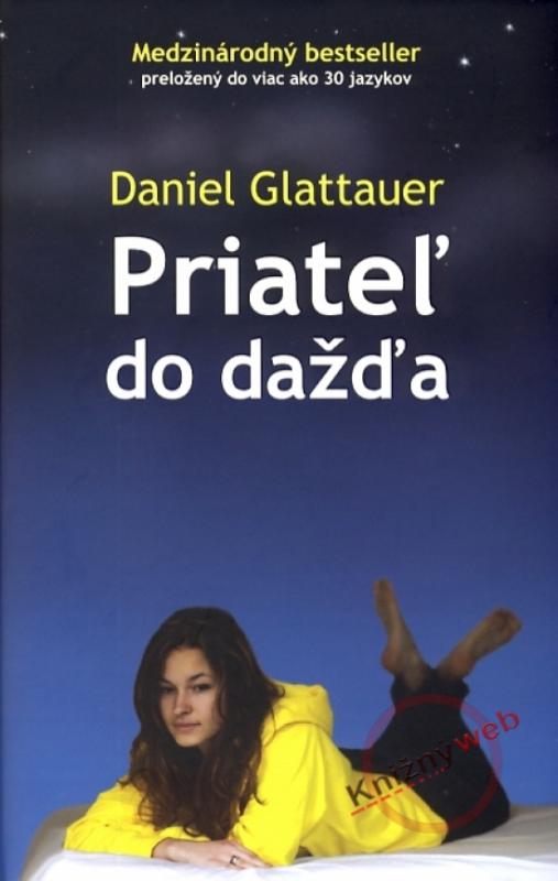 Kniha: Priateľ do dažďa - Glattauer Daniel