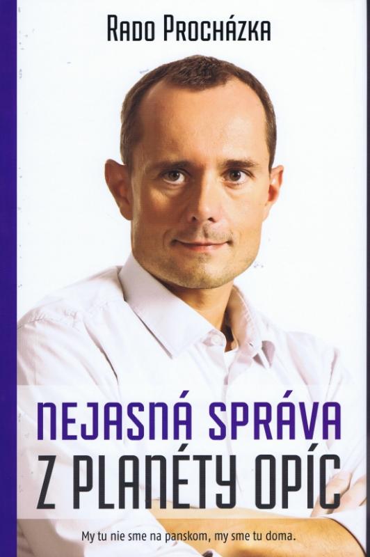 Kniha: Nejasná správa z planéty opíc - Prochádzka Rado