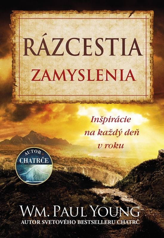 Kniha: Rázcestia– Zamyslenia na každý deň v roku - Young William Paul