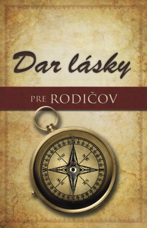 Kniha: Dar lásky pre rodičov - Kendrick,  Alex Kendrick Stephen