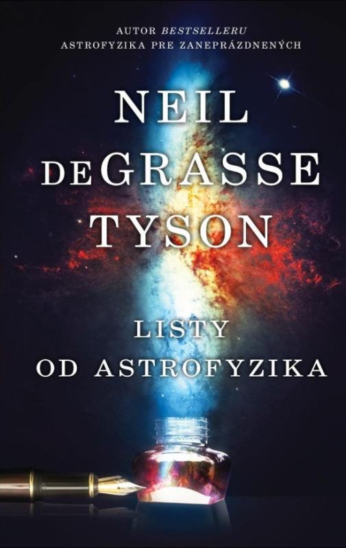 Kniha: Listy od astrofyzika - Tyson Neil Degrasse