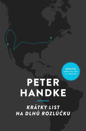 Kniha: Krátky list na dlhú rozlúčku - Peter Handke