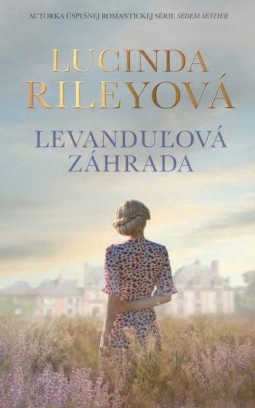 Kniha: Levanduľová záhrada - Rileyová Lucinda