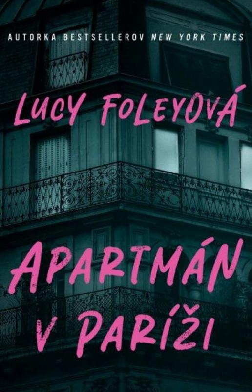 Kniha: Apartmán v Paríži - Foleyová Lucy