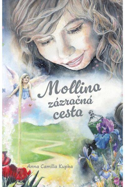 Kniha: Mollina zázračná cesta - Anna Camilla Kupka