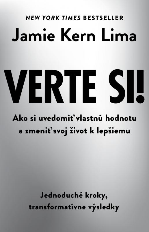 Kniha: Verte si! - Jamie Kern Lima