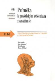 Príručka k praktickým cvičeniam z anatómie II. diel