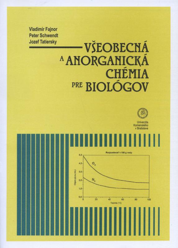 Kniha: Všeobecná a anorganická chémia pre biológov - Vladimír Fajnor