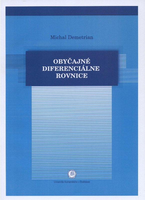 Kniha: Obyčajné diferenciálne rovnice - Michal Demetrian