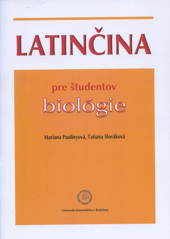 Kniha: Latinčina pre študentov biológie - Mariana Paulinyová