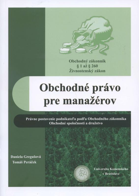 Kniha: Obchodné právo pre manažérov - Tomáš Peráček