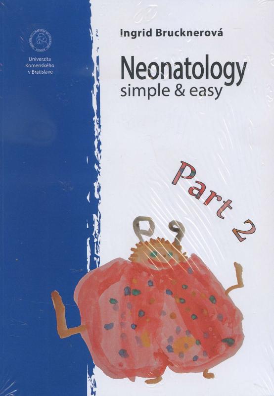 Kniha: Neonatology simple -amp; easy - Ingrid Brucknerová