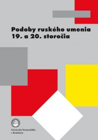 Podoby ruského umenia 19. a 20. storočia