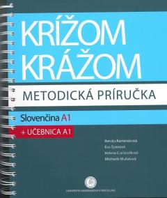 Krížom krážom - metodická príručka - Slovenčina A1