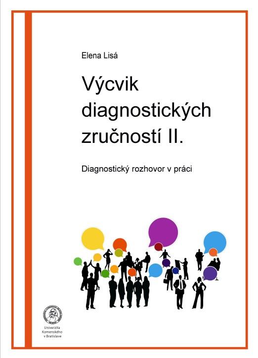 Kniha: Výcvik  diagnostických zručností II. - Elena Lisá