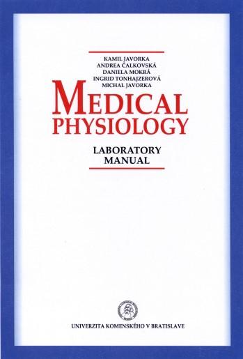 Kniha: Medical Physiology  Laboratory manual - Kamil Javorka