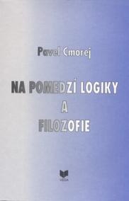 Na pomedzí logiky a filozofie