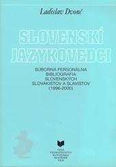 Kniha: Slovenskí jazykovedci (1996-2000) - Ladislav Dvonč